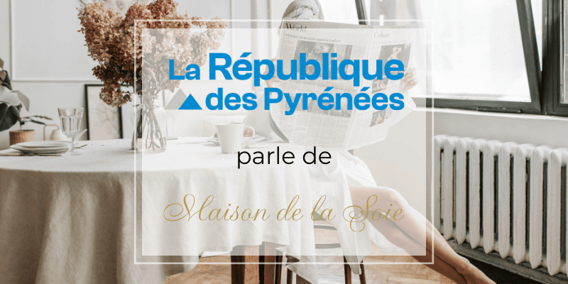 L’ascension de Maison de la Soie, mise en lumière par La République des Pyrénées